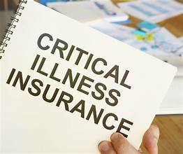"Which insurance covers critical illness?"